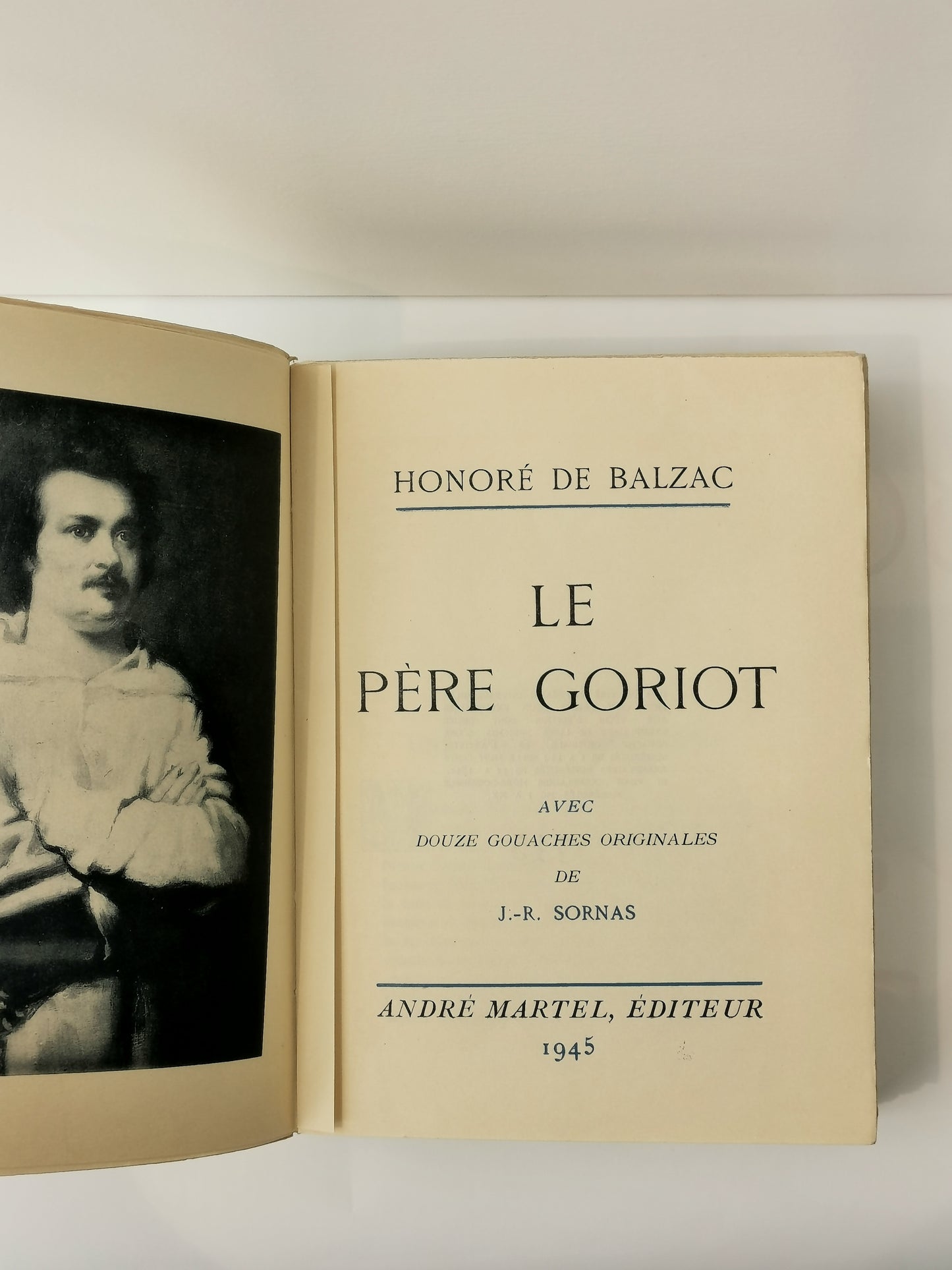 Le père Goriot, Honoré de Balzac, avec douze gouaches originales de J.-R. Sornas, André Martel, 1945.
