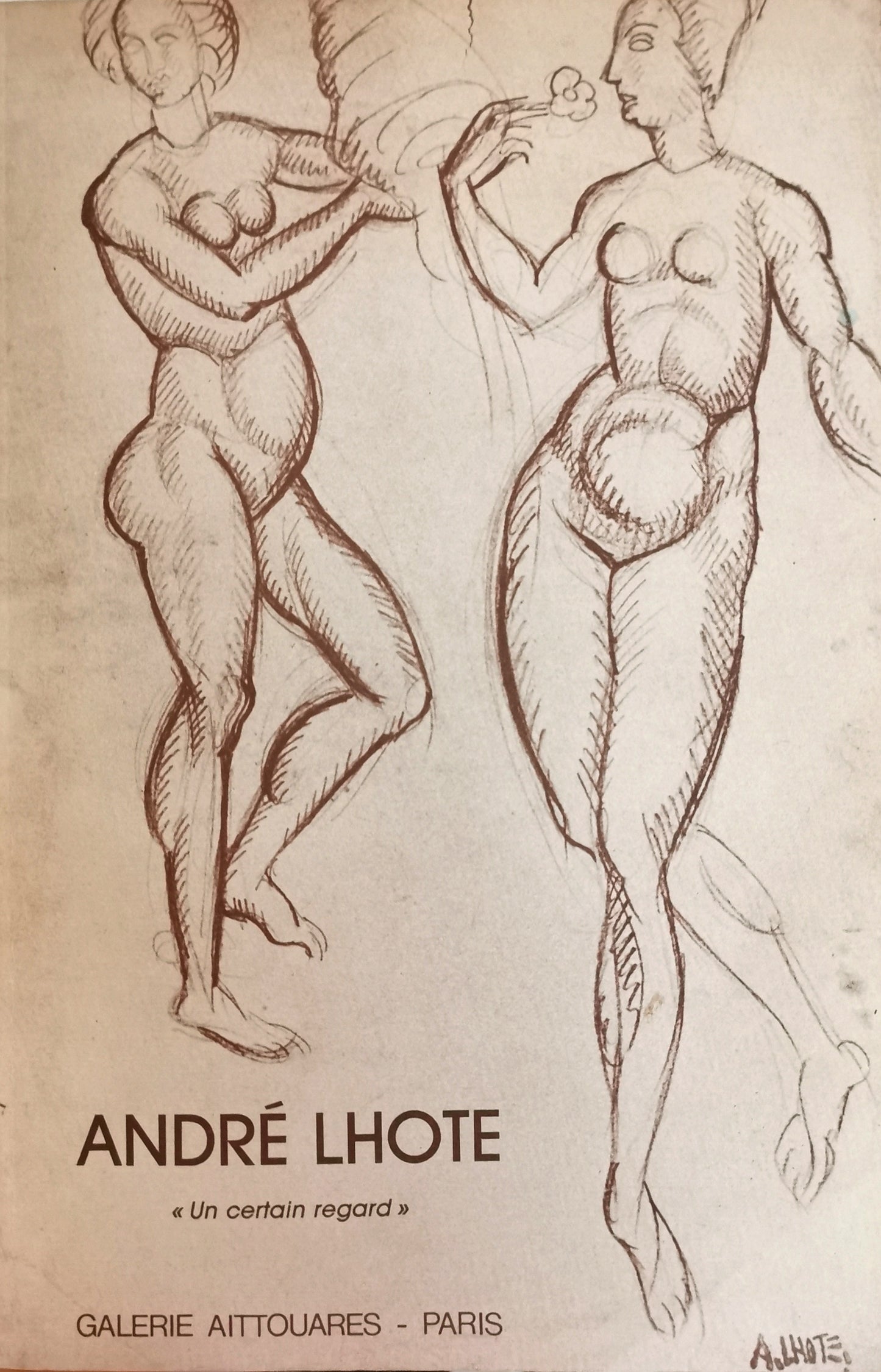 André Lhote "Un certain regard", Dessins anciens - aquarelles - peintures [exposition Galerie Aittouares, 21 mars-20 avril 1985], Francis Warin, Galerie Aittouares, 1985.