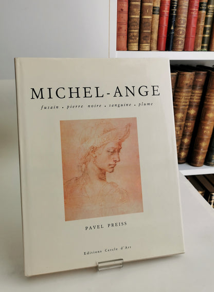 Michel-Ange, fusain -pierre noire - sanguine - plume, Pavel Preiss, Editions Cercle d'Art, 1976.