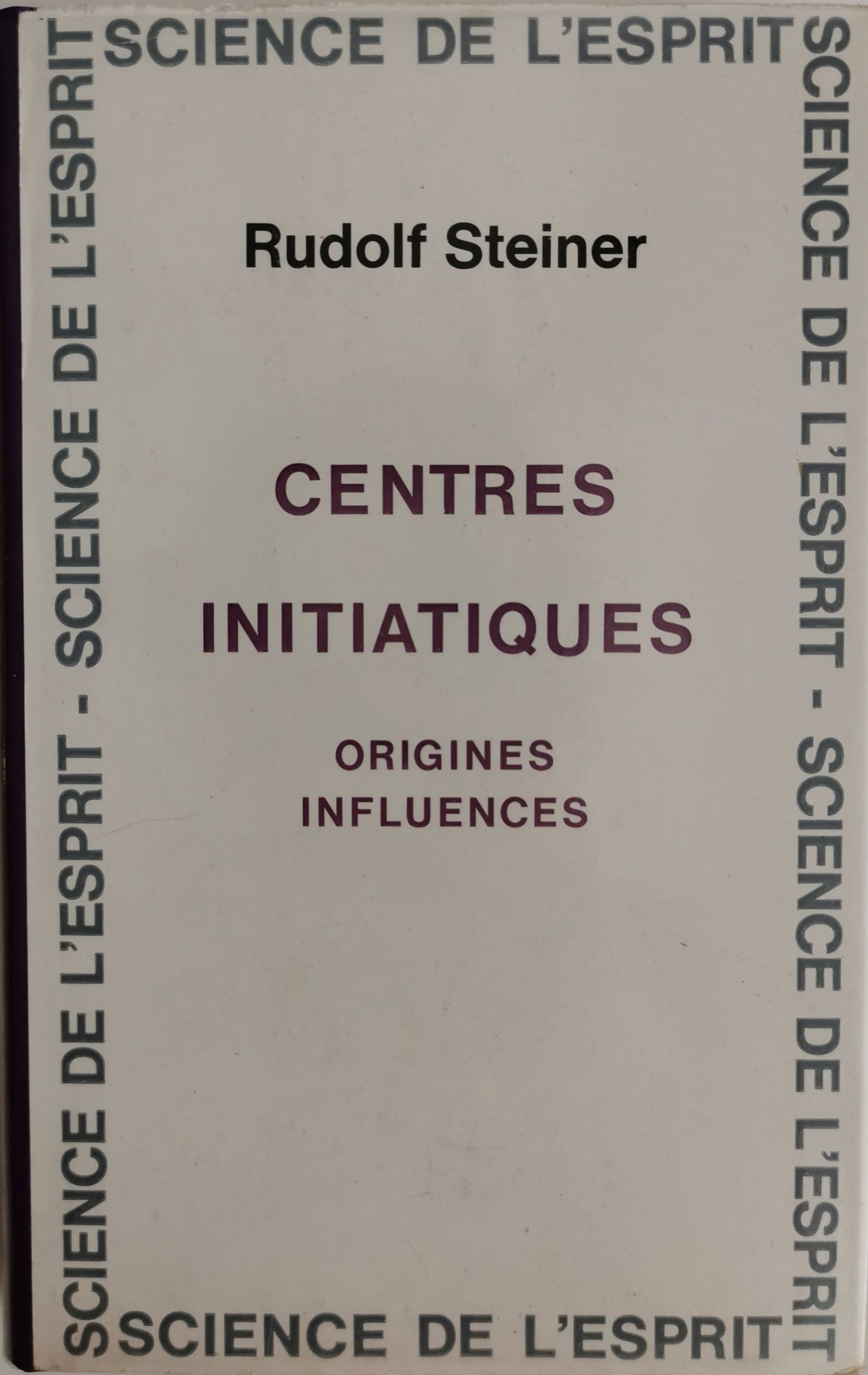 Mystères, Centres initiatiques, Origine - Influence, Rudolf Steiner, 14 conférences faites à Dornach (23 novembre au 23 décembre), trad. Simone Hannedouche, Editions Anthroposophiques Romandes, 1977.
