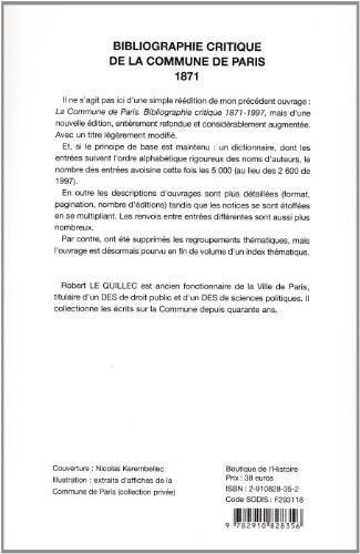 Bibliographie critique de la Commune de Paris 1871, Robert Le Quillec, La Boutique de l'Histoire, 2006.