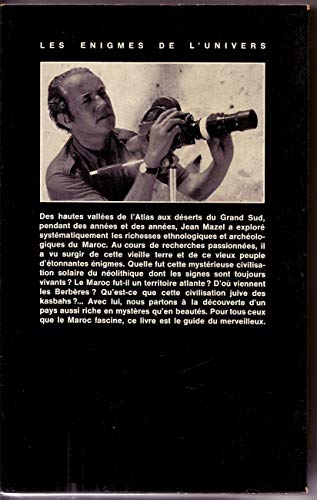 Enigmes du Maroc, Jean Mazel, Robert Laffont, 1971.