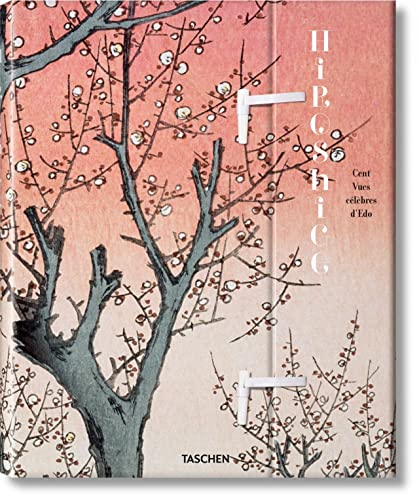 Hiroshige, Cent Vues célèbres d'Edo, Lorenz Bichler, Melanie Trede, Taschen, 2010.